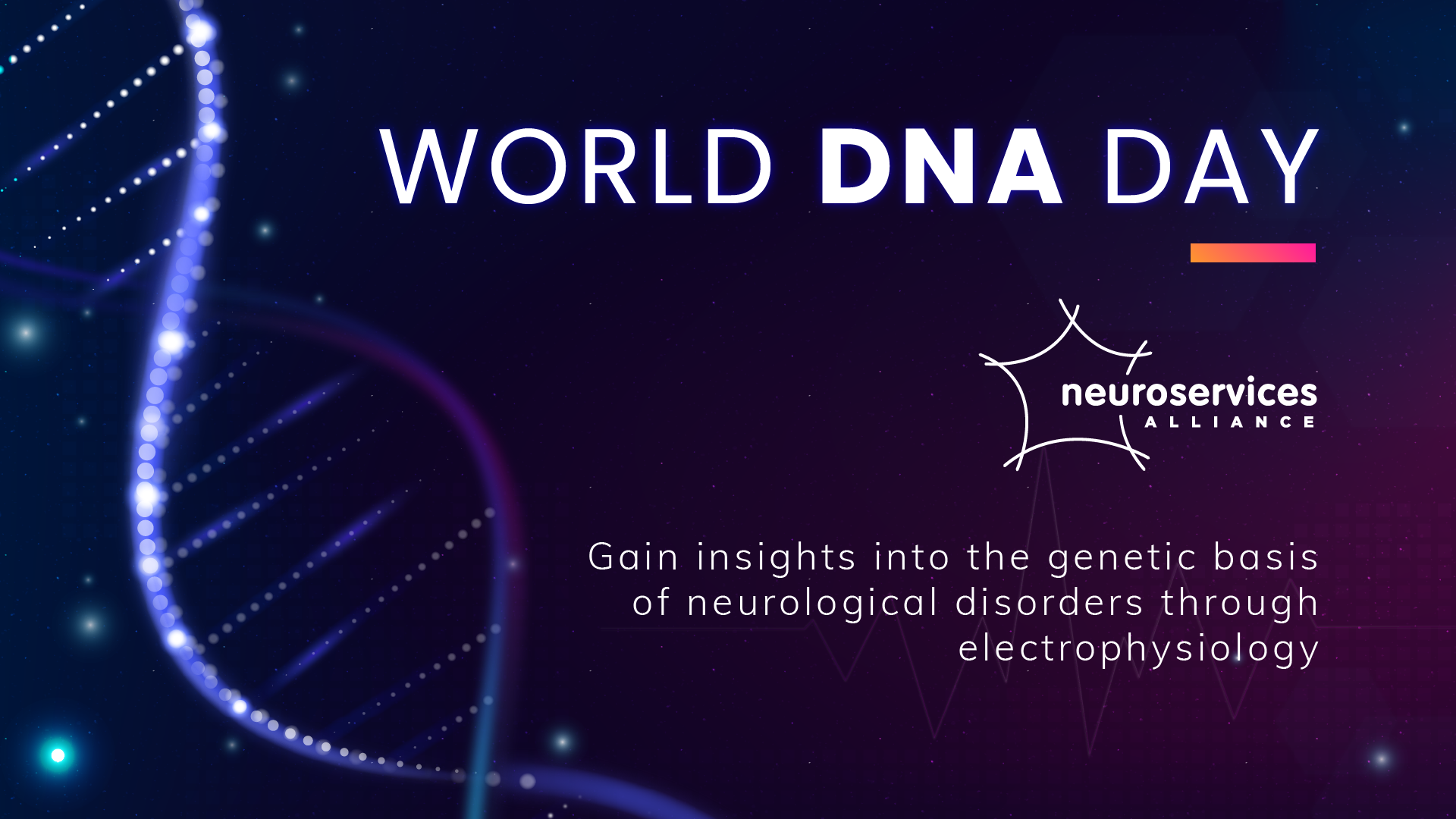 Neuroservices-Alliance support World DNA Day